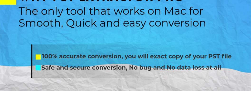 Import Windows Outlook to Mac Mail Without Worrying About Data Loss!